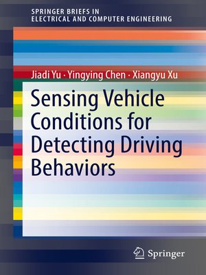 cover image of Sensing Vehicle Conditions for Detecting Driving Behaviors